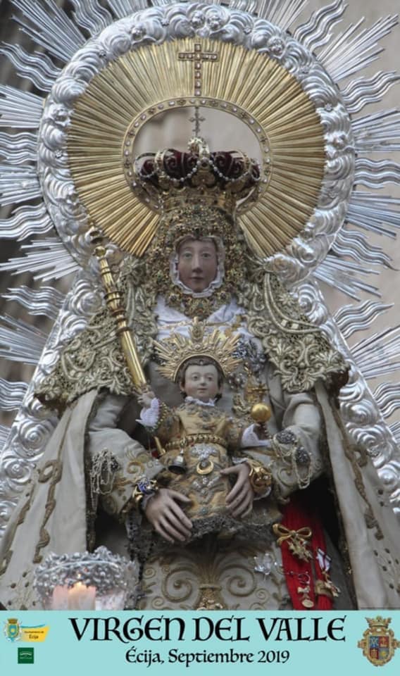 Fiestas patronales en honor de la Virgen del Valle 2019 Écija